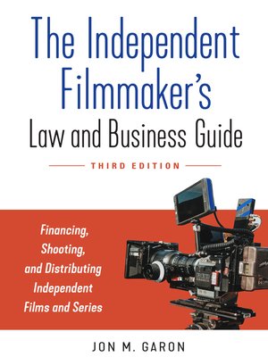cover image of The Independent Filmmaker's Law and Business Guide